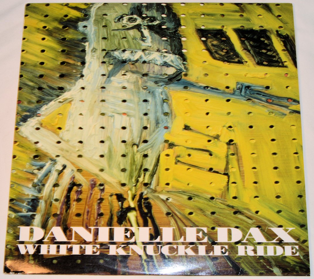 Dax, Danielle - White Knuckle Ride