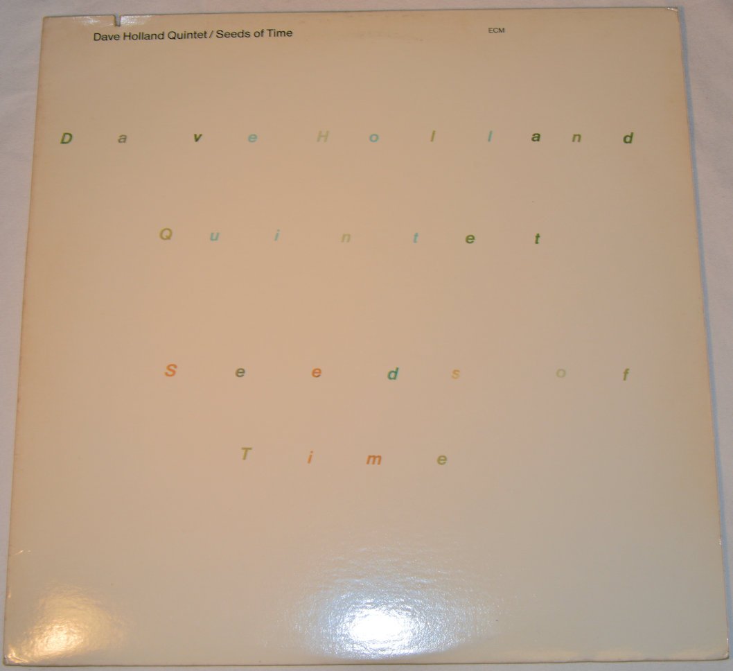 Holland, Dave - Seeds of Time