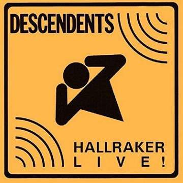 Descendents- Hallraker Live