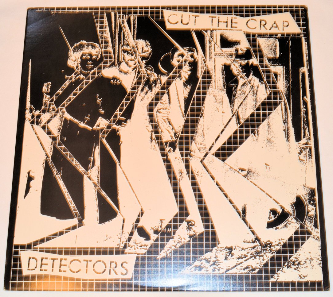 Crap Detectors - Cut The Crap