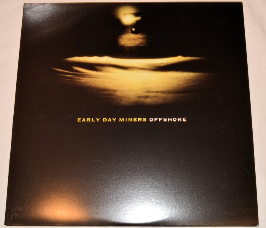 Early Day Miners - Offshore
