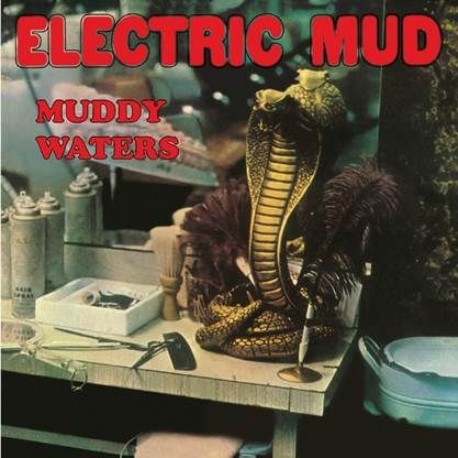 Waters, Muddy - Electic Mud