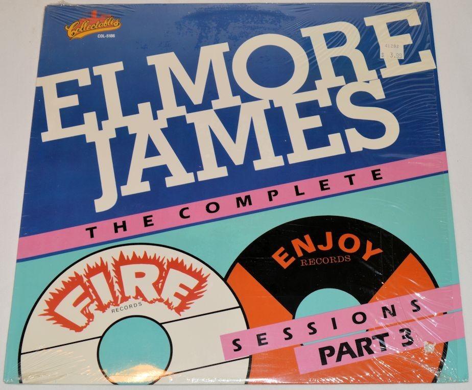 James, Elmore - Fire & Enjoy Sessions