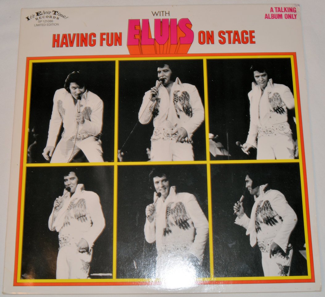 Presley, Elvis - Having Fun With Elvis On Stage