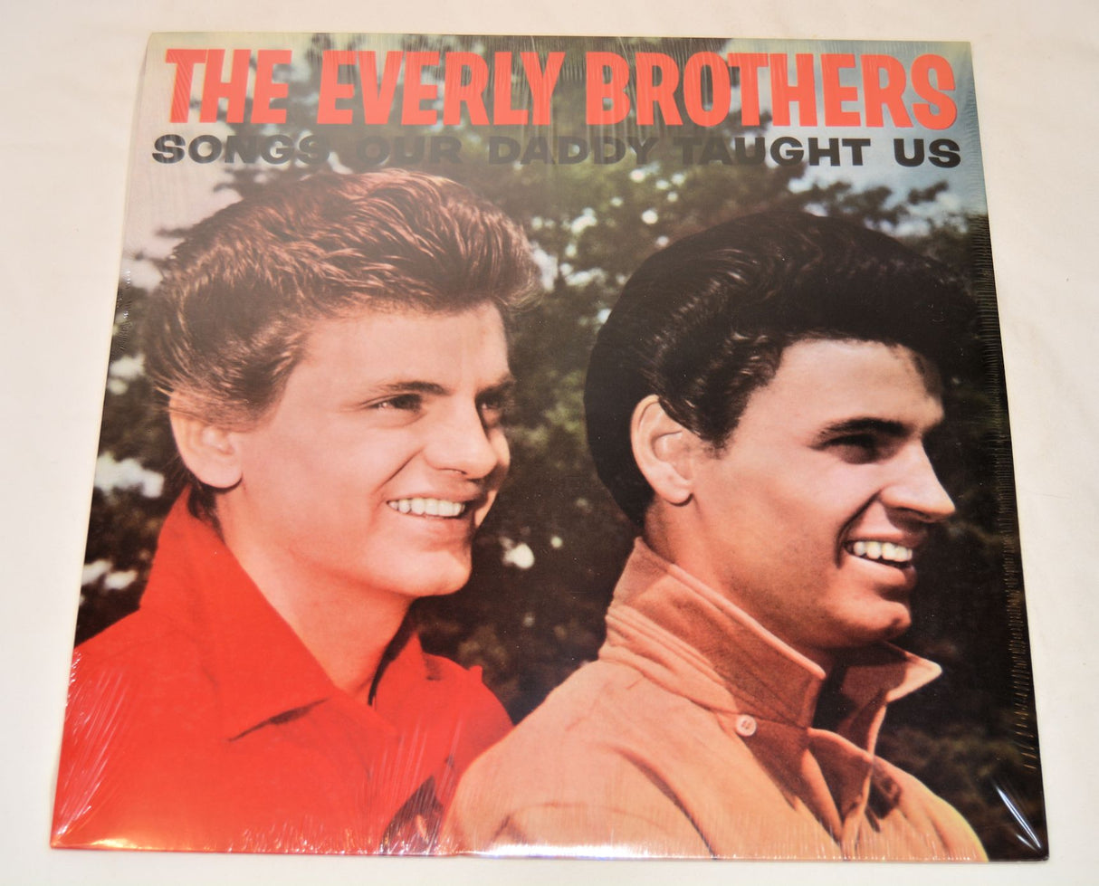 Everly Brothers - Songs Our Daddy Taught Us