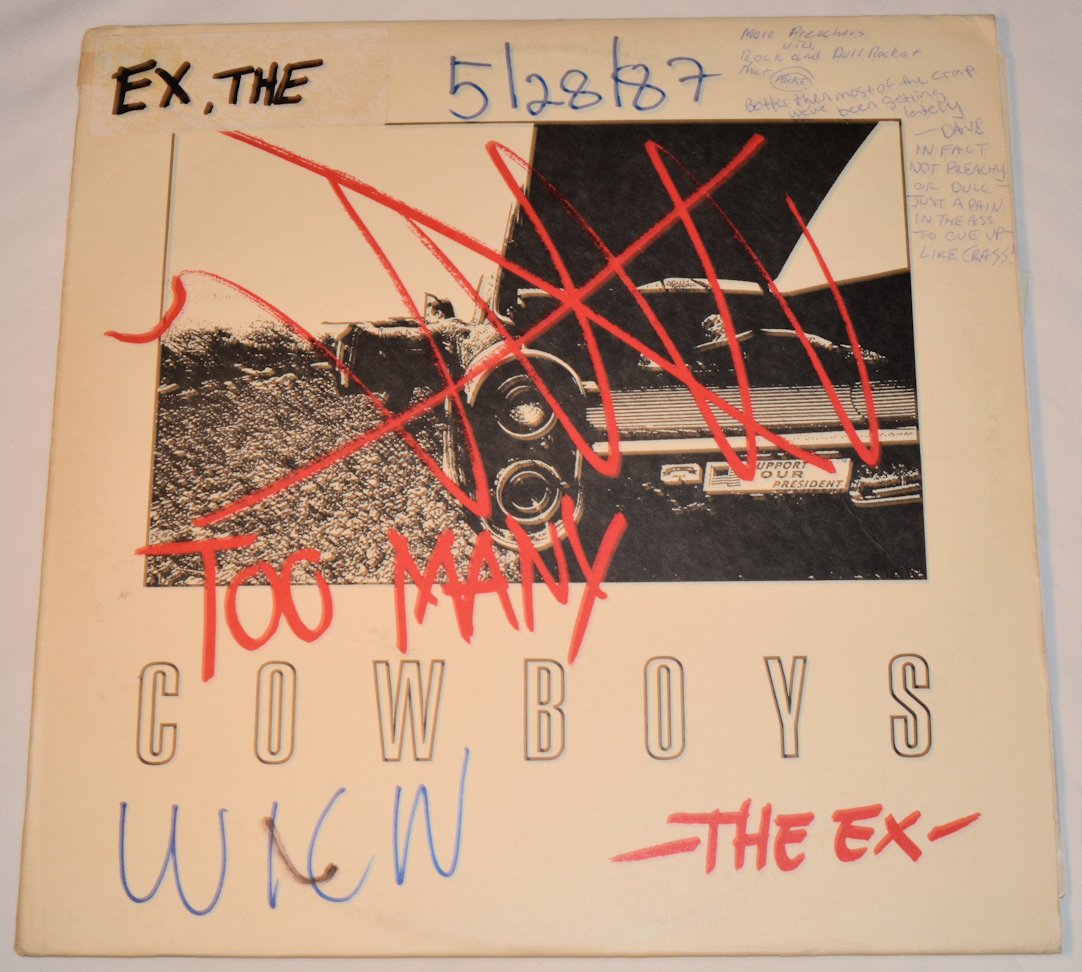 Ex, The - Too Many Cowboys