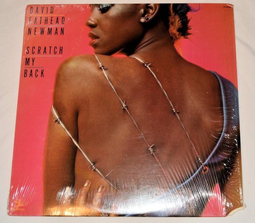 Newman, David Fathead - Scratch My Back