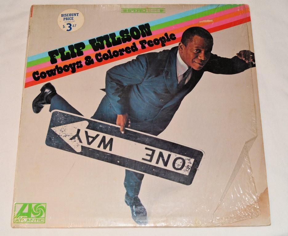 Wilson, Flip - Cowboys & Colored People