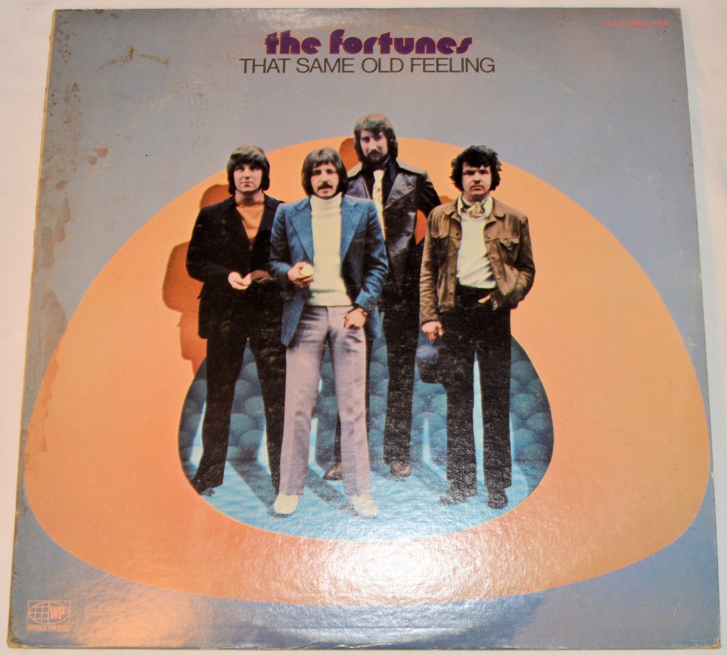 Fortunes, The - That Same Old Feeling