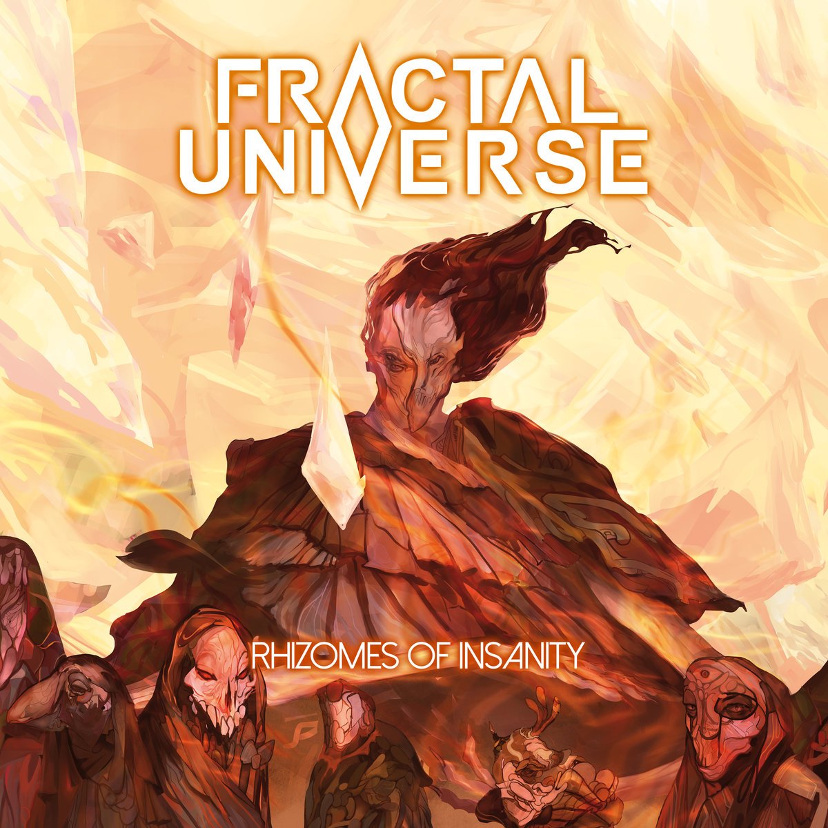 Fractal Universe - Rhizomes of Insanity