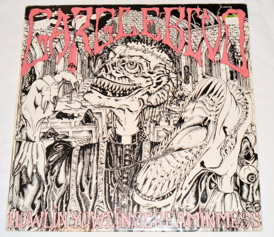 Gargleblud - Howlin Yowlin Screamin Mess