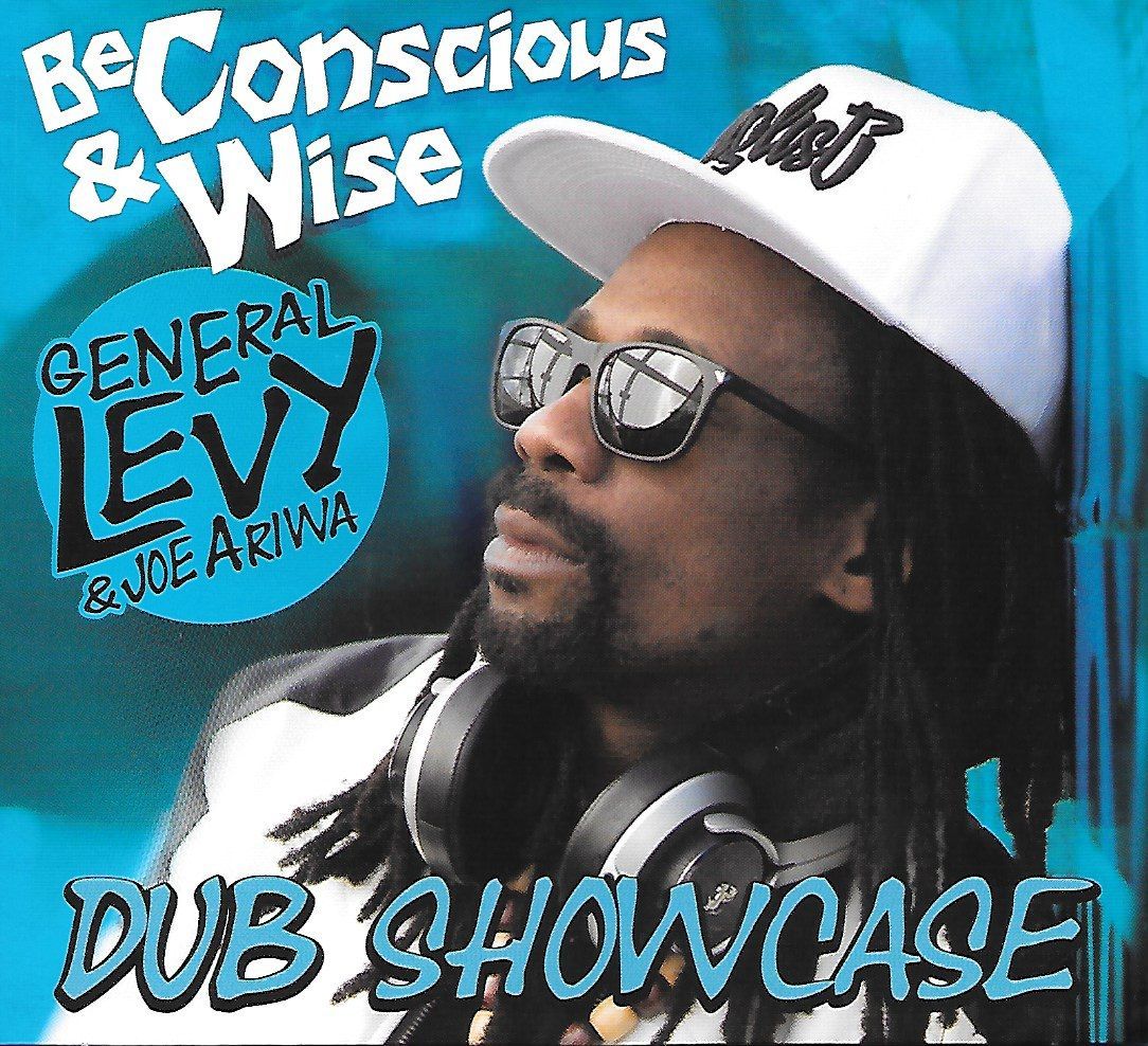 General Levy - Be Conscious
