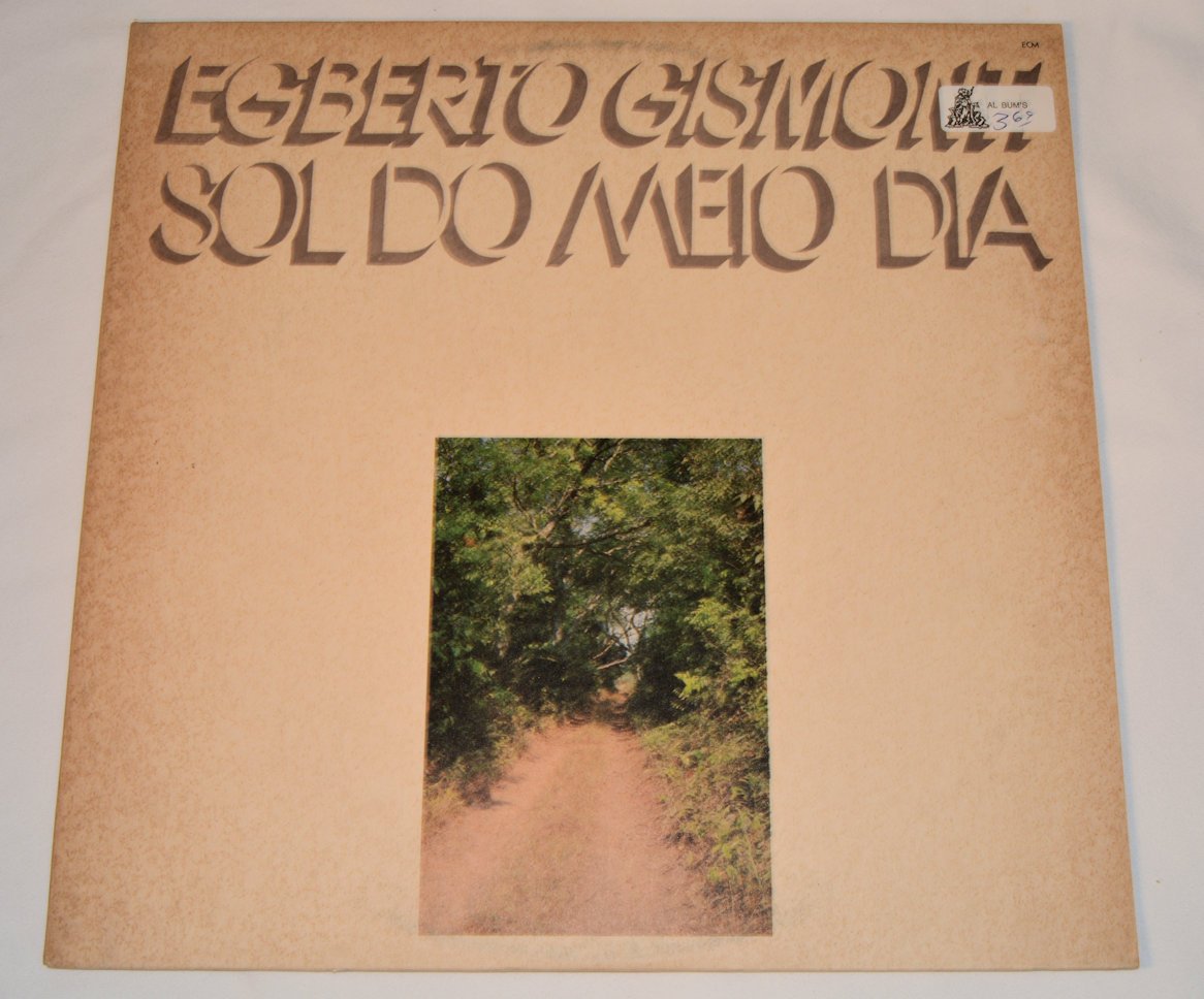 Gismonti, Egberto - Sol Do Meio Dia
