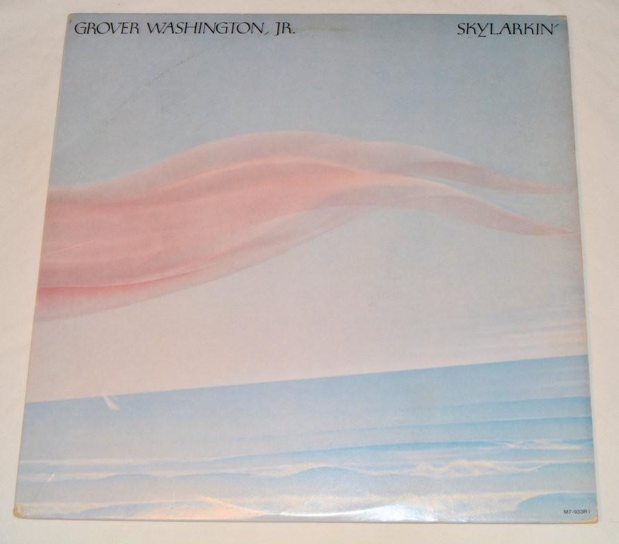 Washington, Grover Jr. - Skylarkin'