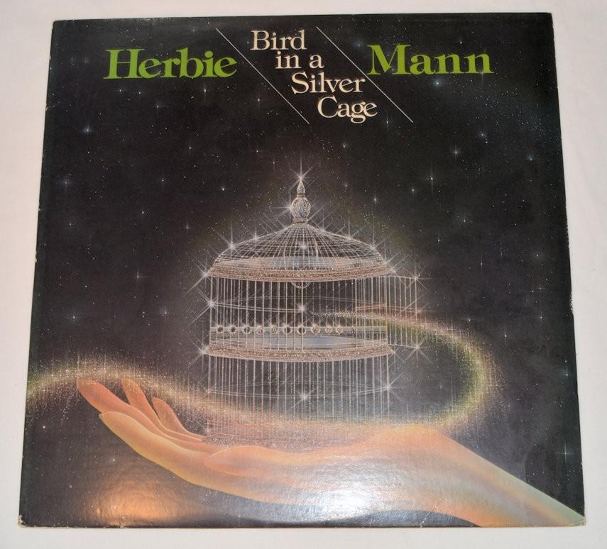 Mann, Herbie - Bird In A Silver Cage