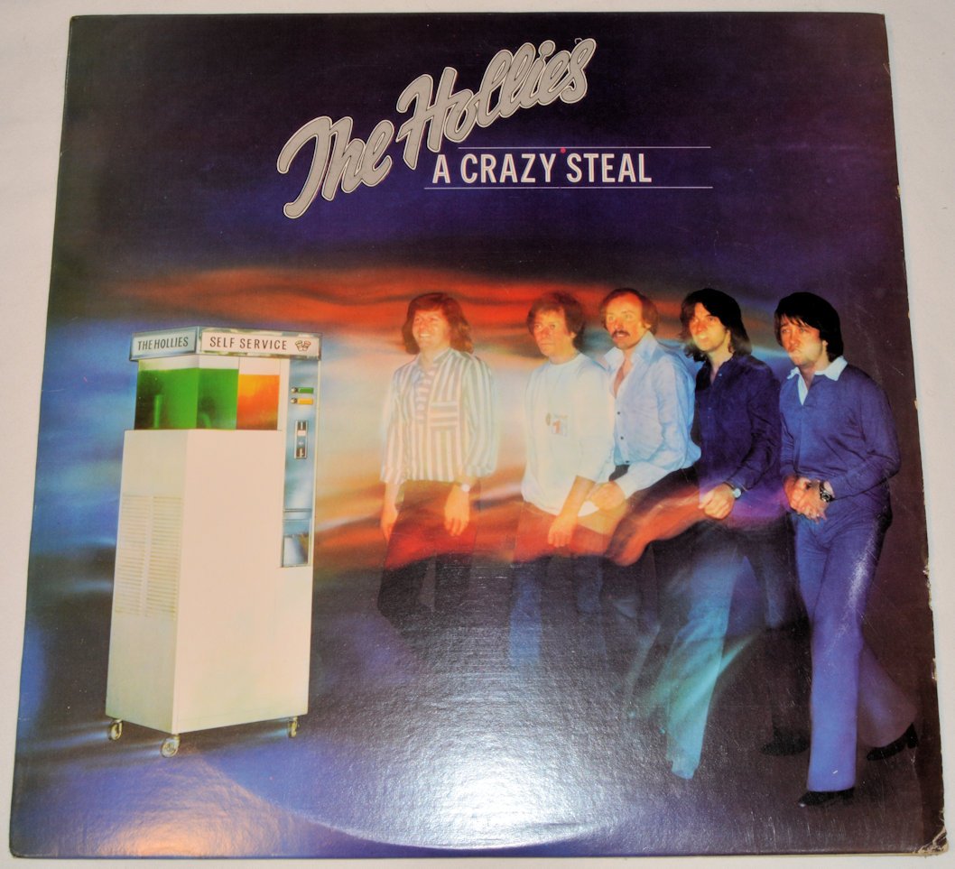 Hollies, The - A Crazy Steal