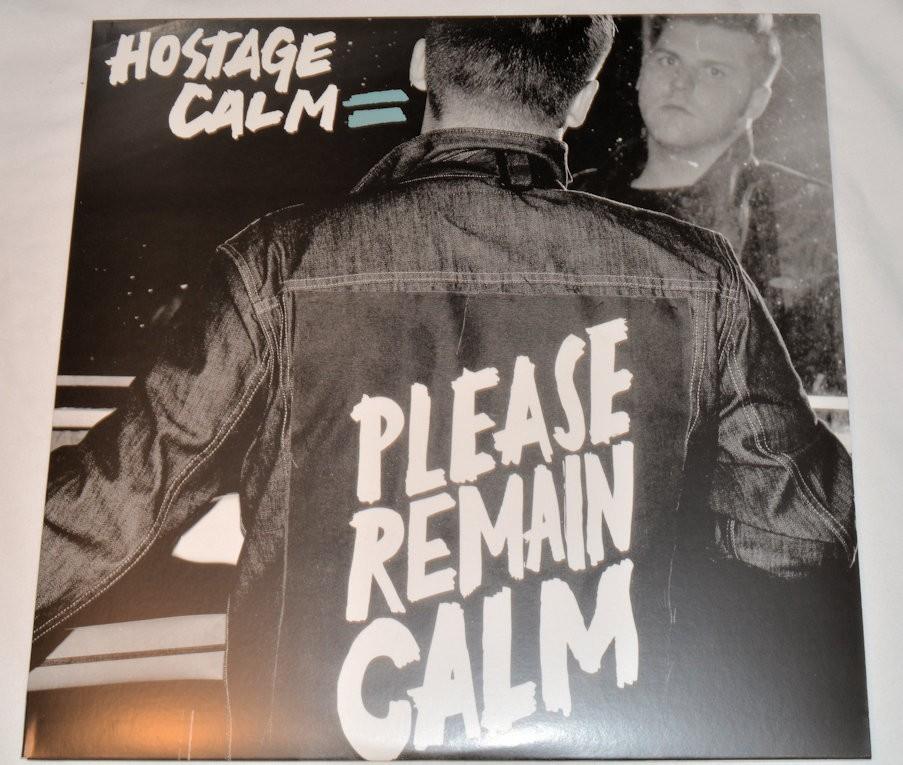 Hostage Calm - Please Remain Calm