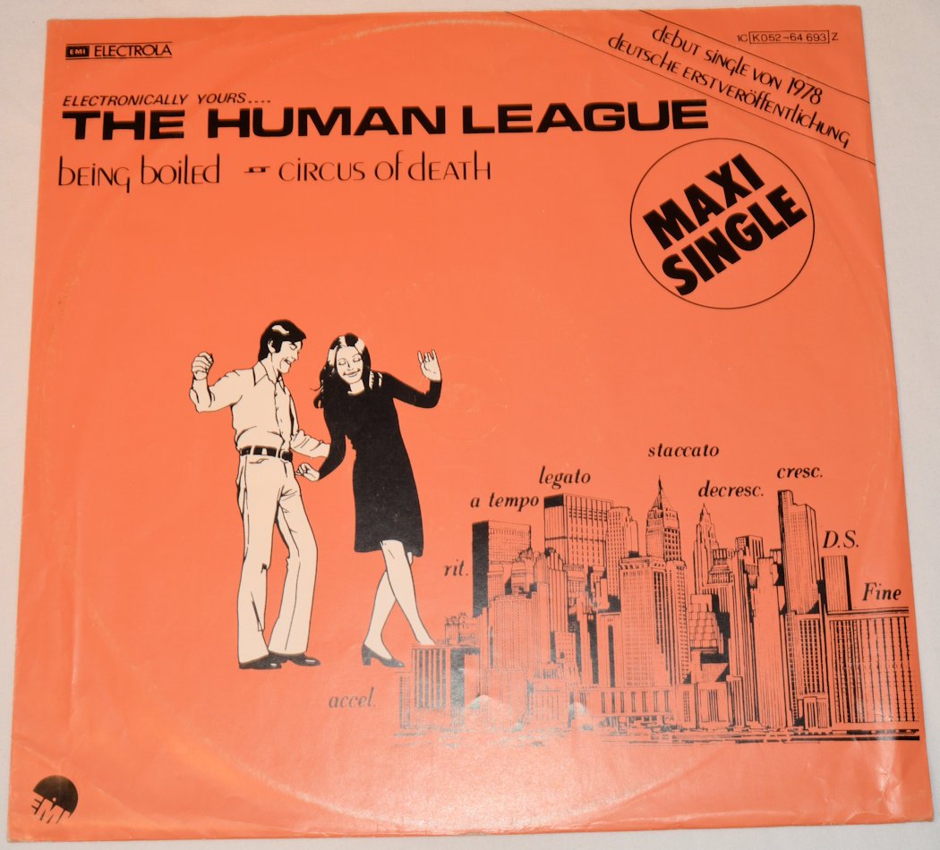 Human League - Being Boiled / Circus Of Death