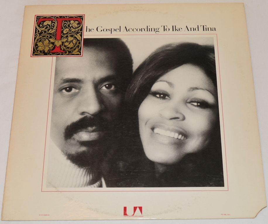 Turner, Ike & Tina - Gospel According To