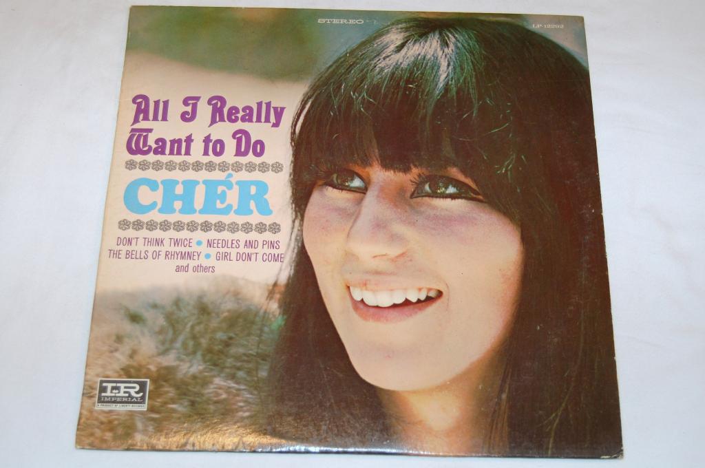 Cher - All I Really Want To Do