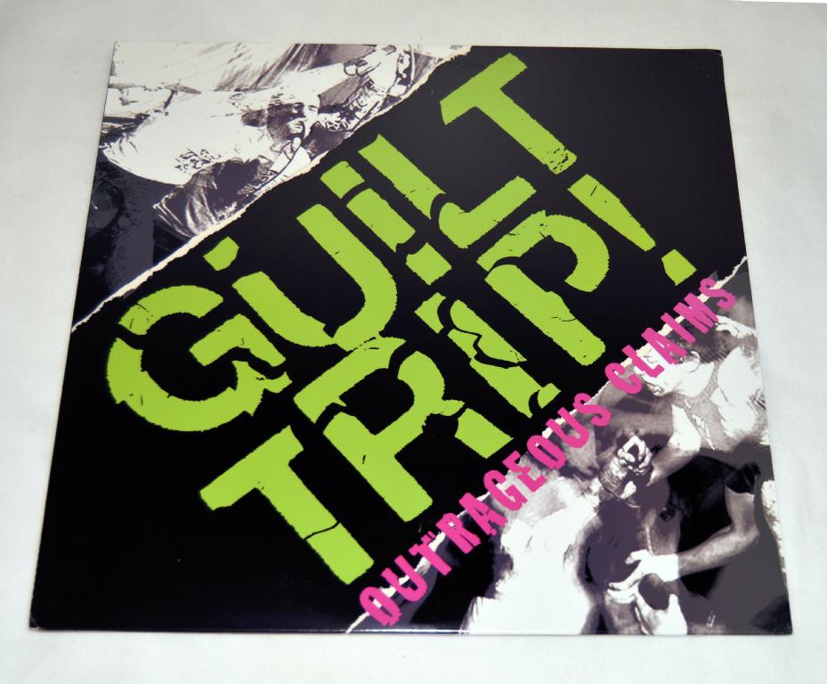 Guilt Trip - Outrageous Claims