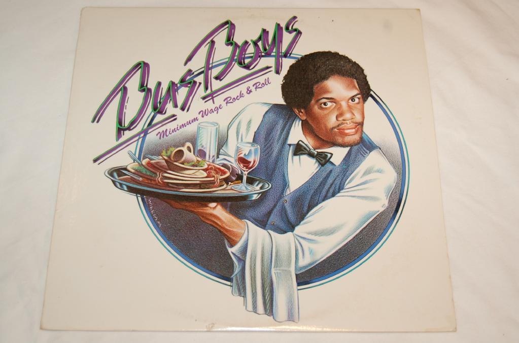 Bus Boys - Minimum Wage Rock N Roll