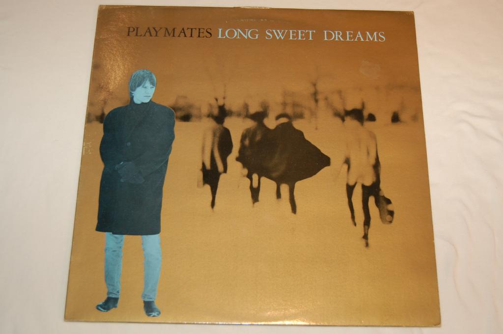 Playmates - Long Sweet Dreams