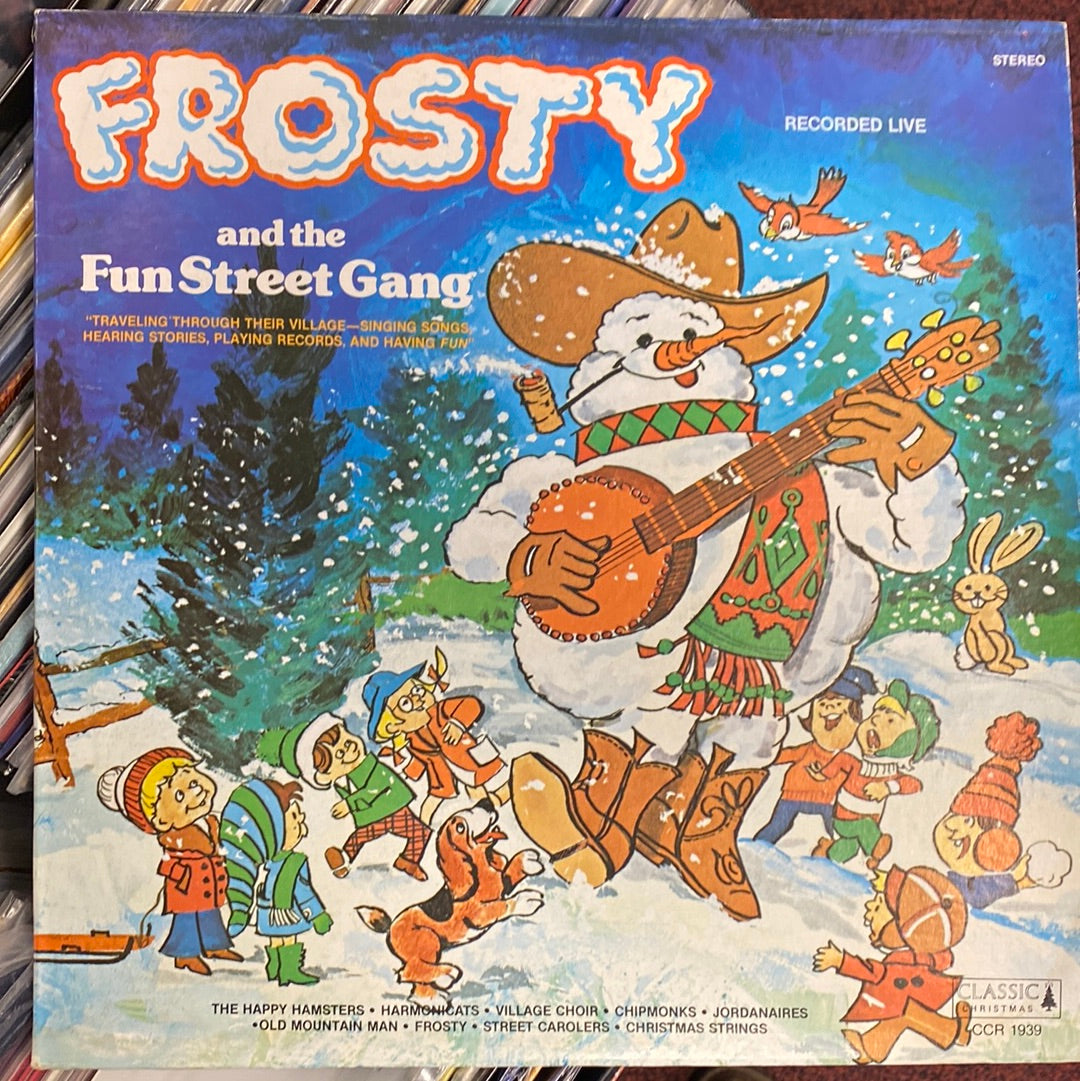 Frosty And The Fun Street Gang