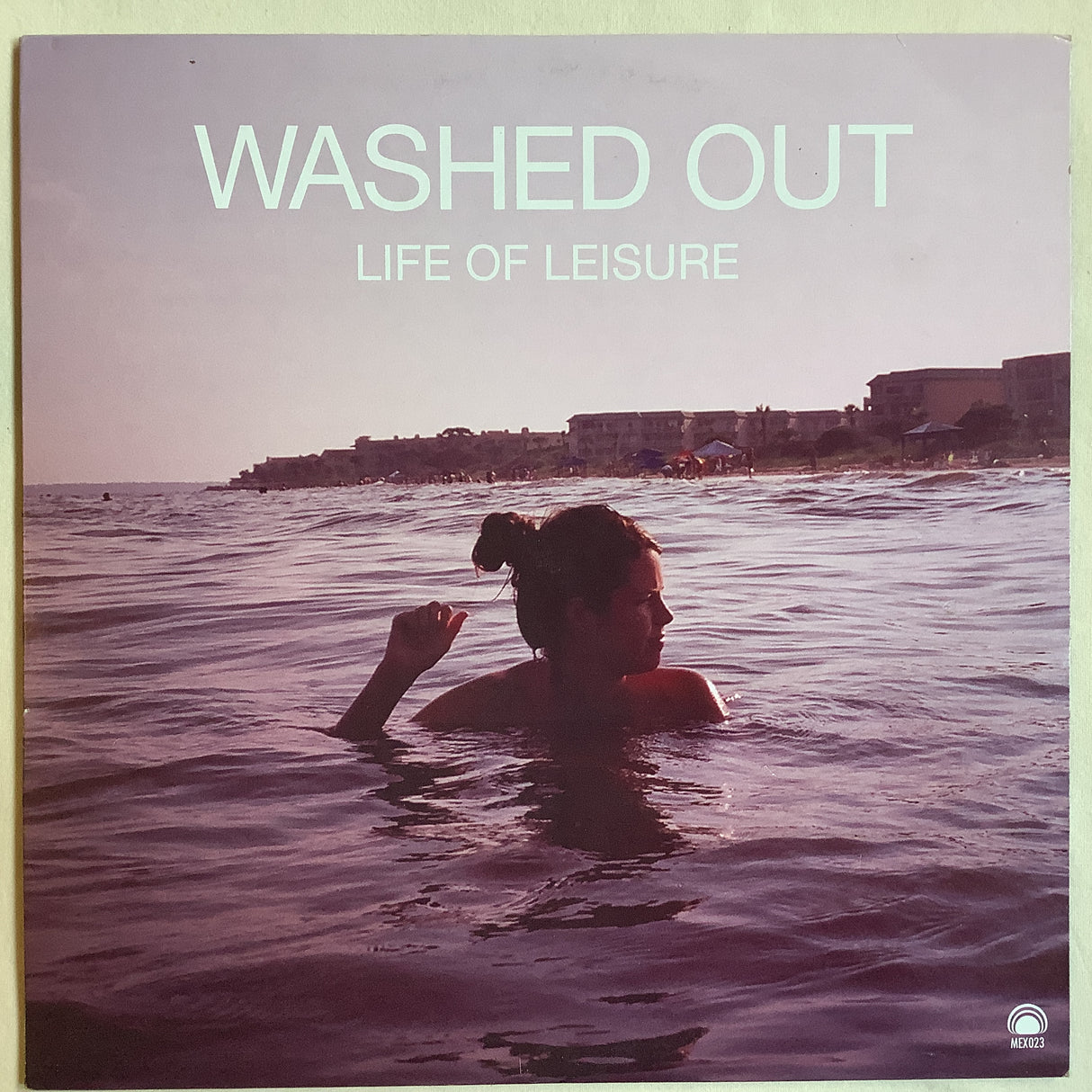 Washed Out - Life Of Leisure