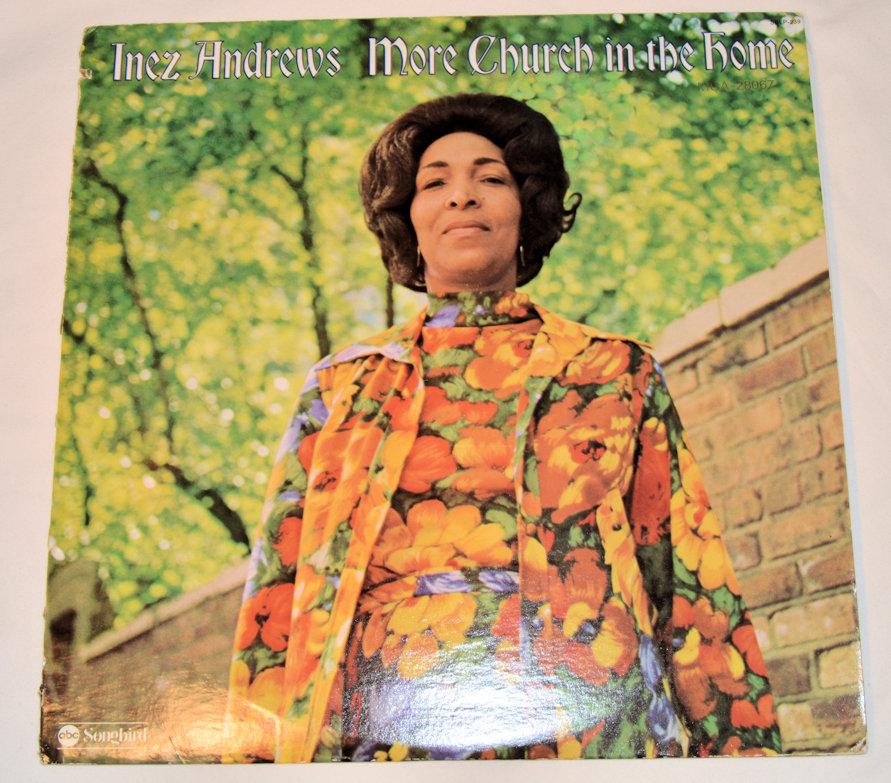 Andrews, Inez - More Church In The Home