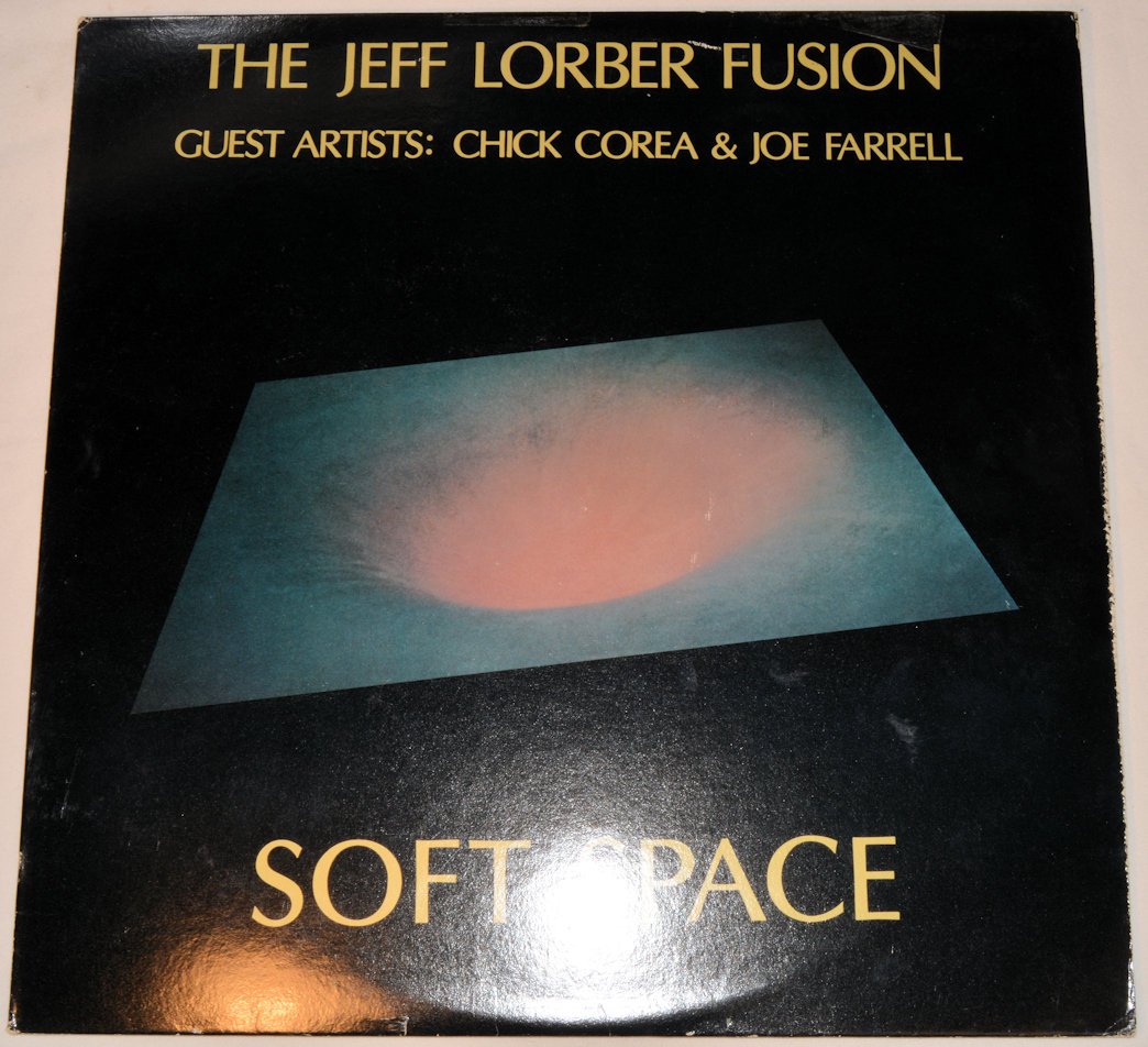 Lorber, Jeff Fusion - Soft Space