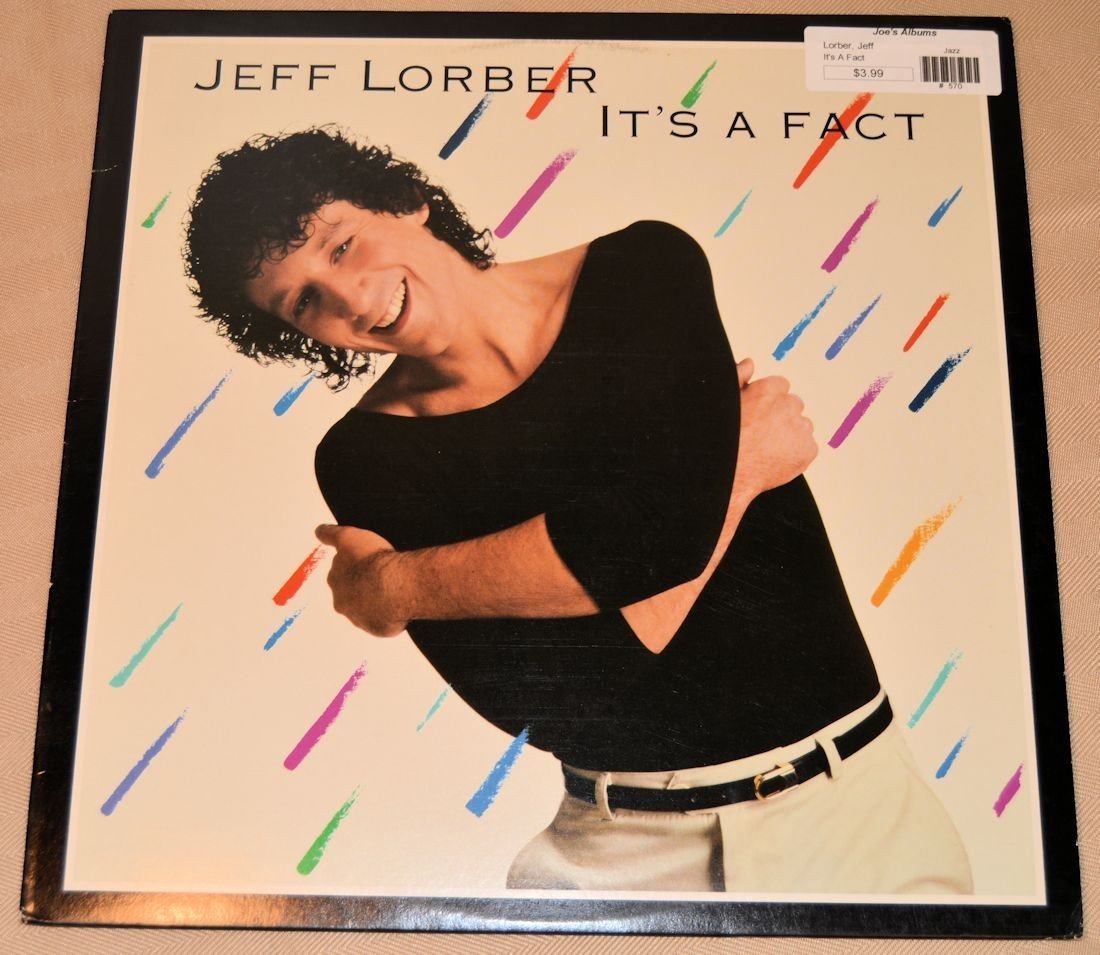 Lorber, Jeff - It's A Fact