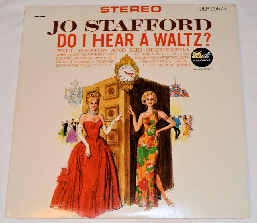 Stafford, Jo - Do I Hear A Waltz