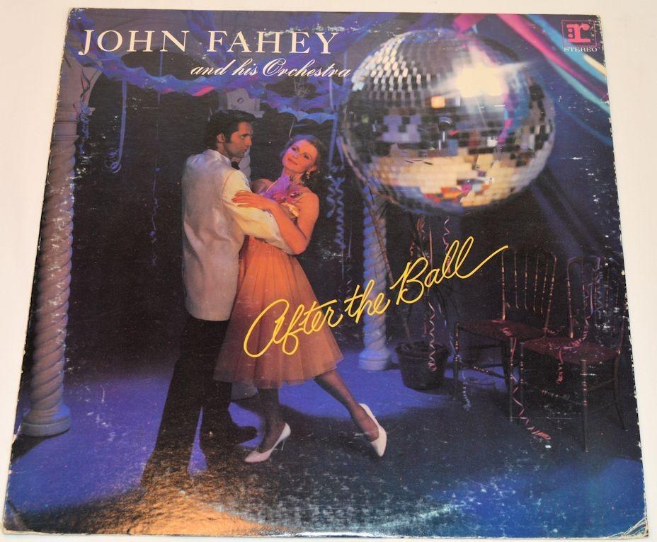 Fahey, John - After The Ball