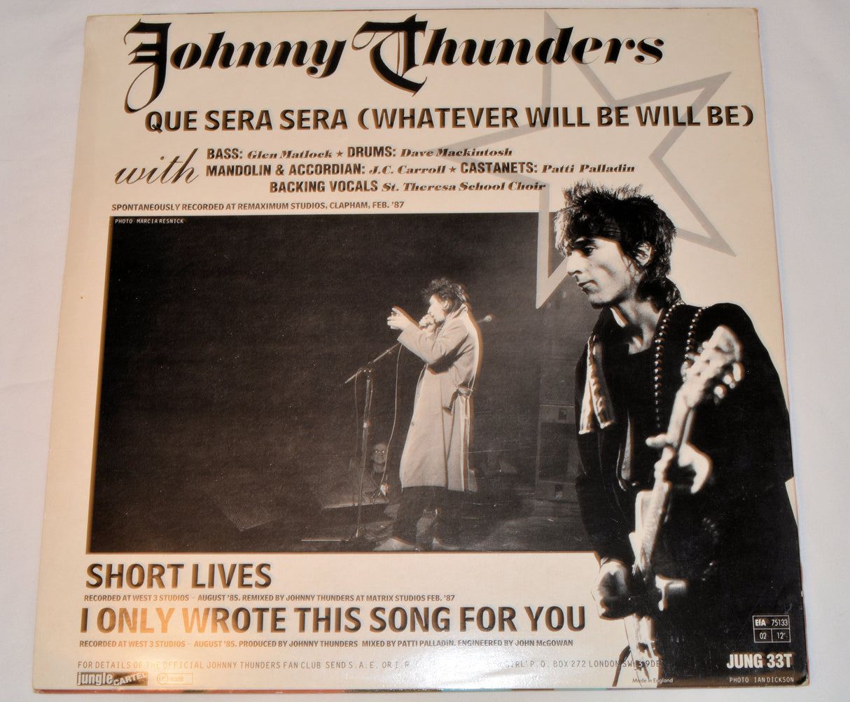 Thunders, Johnny - Que Sera Sera