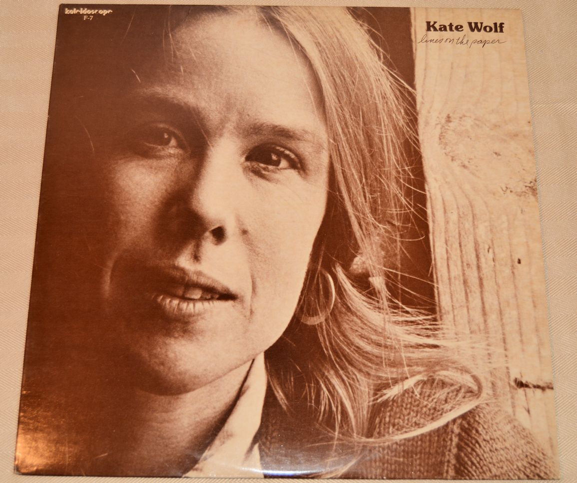 Wolf, Kate - Lines On The Paper