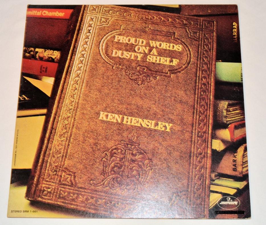 Hensley, Ken - Proud Words On A Dusty Shelf