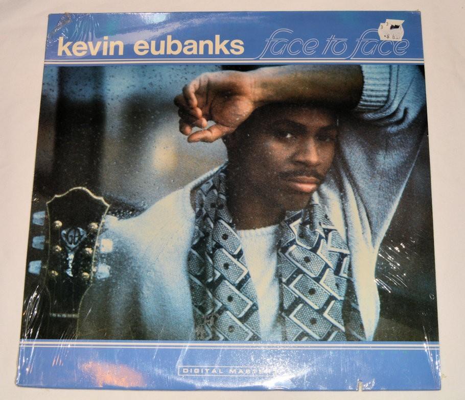 Eubanks, Kevin - Face To Face