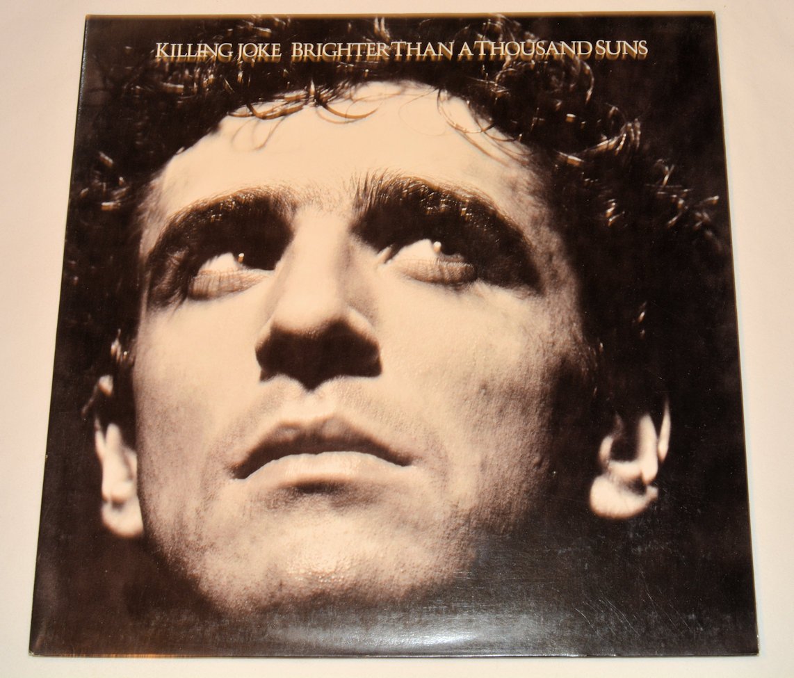 Killing Joke - Brighter Than A Thousand Suns