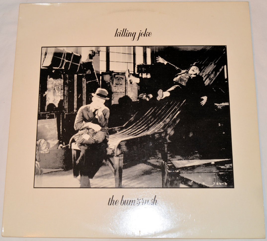 Killing Joke - The Bum's Rush