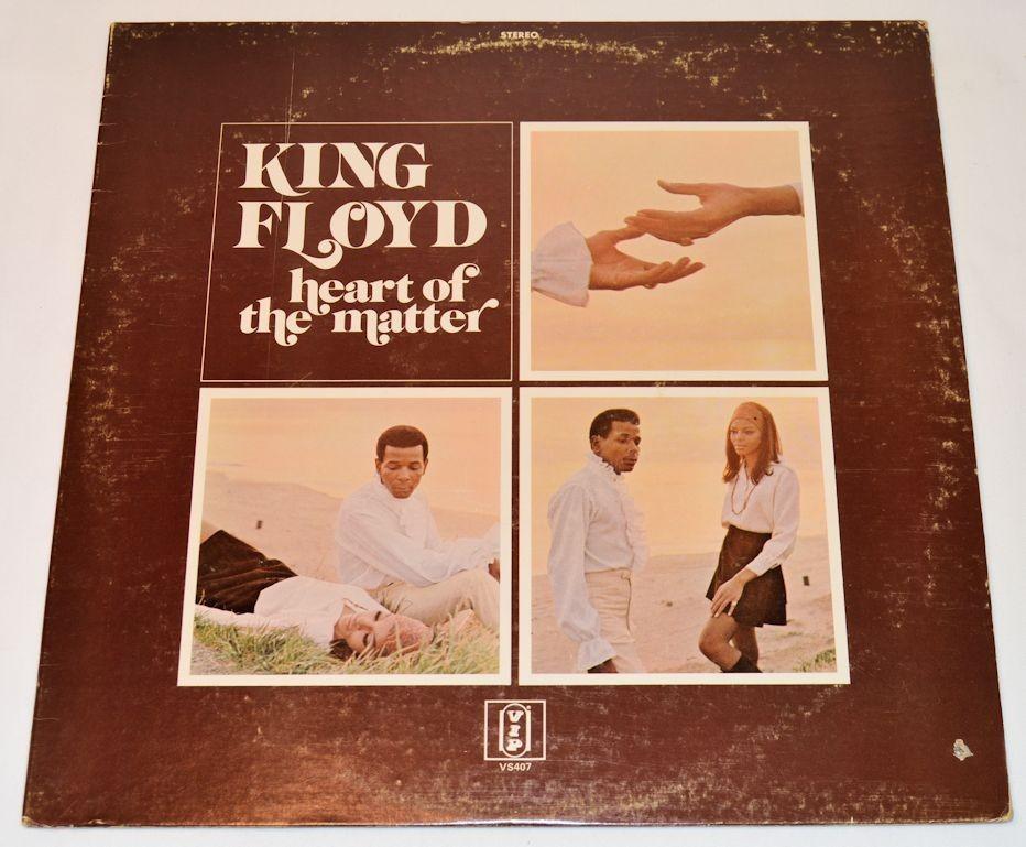King Floyd - Heart Of The Matter
