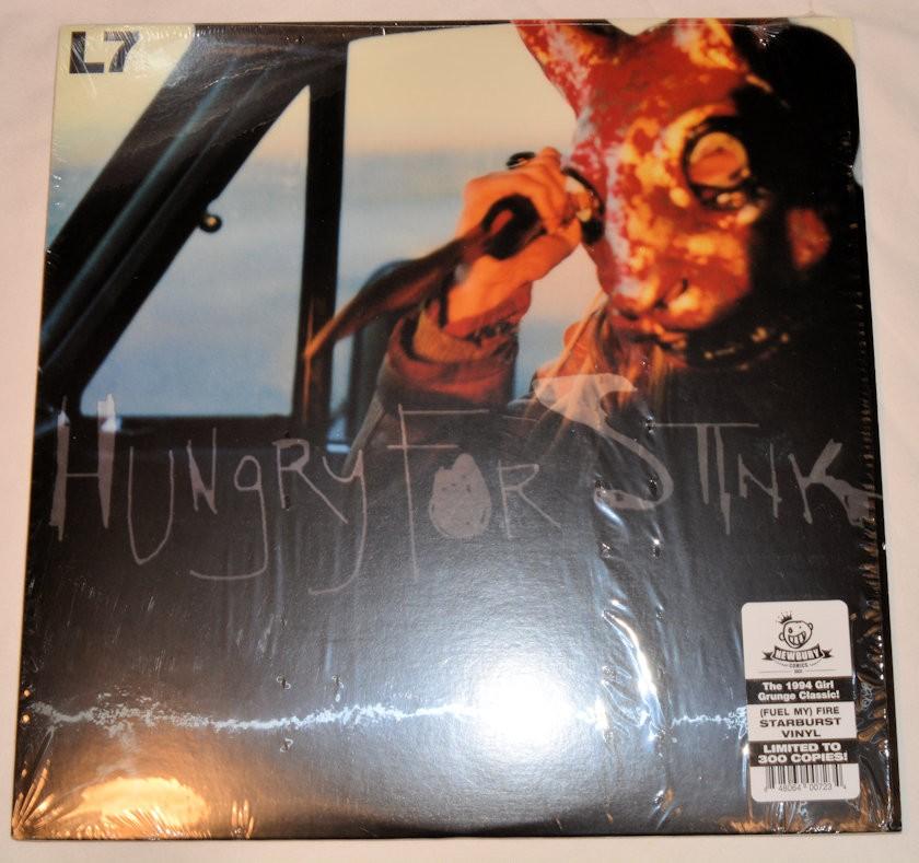 L7 - Hungry For Stink