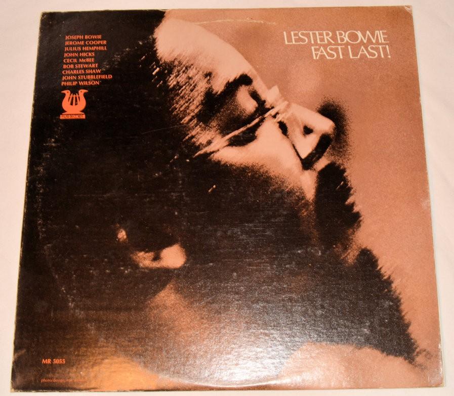 Bowie, Lester - Fast Last!