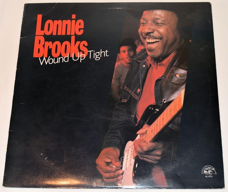Brooks, Lonnie - Wound Up Tight