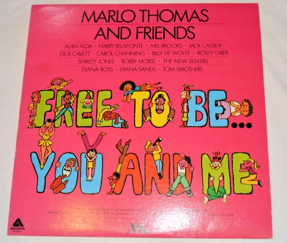 Thomas, Marlo - Free To Be You And Me