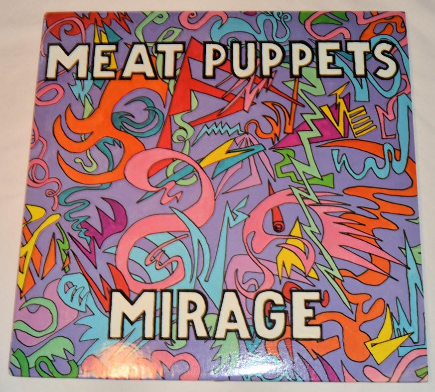 Meat Puppets - Mirage