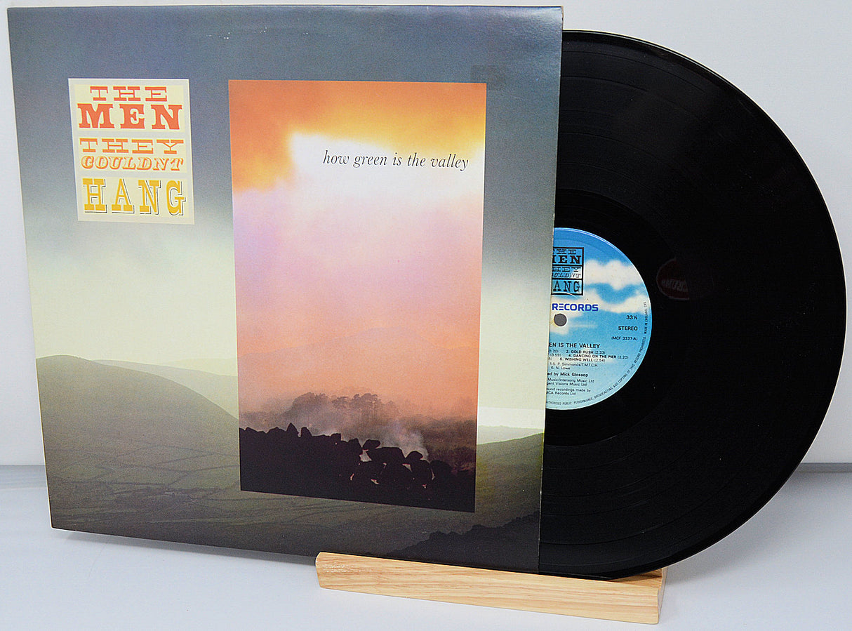 Men They Couldn't Hang – How Green Is The Valley