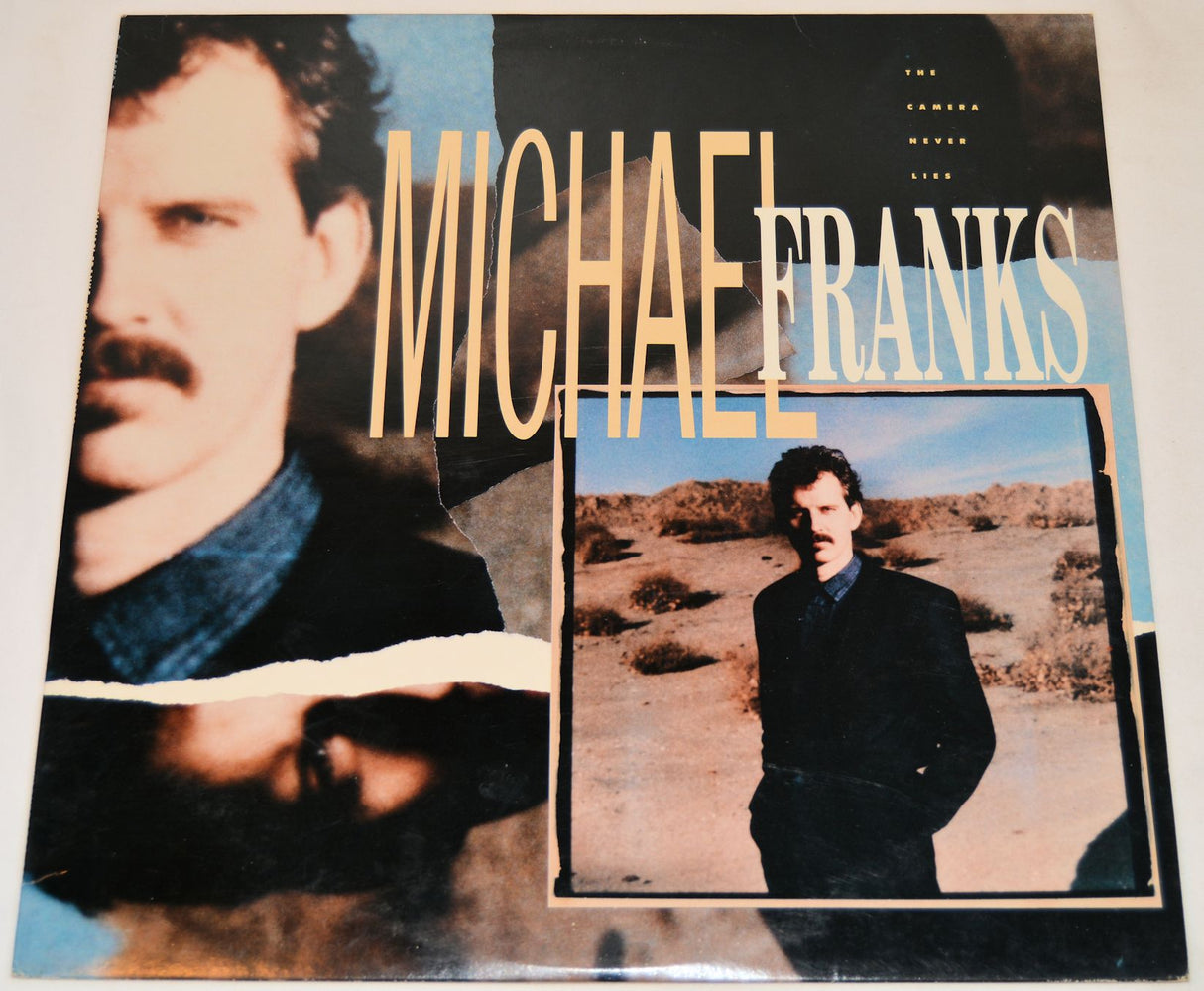 Franks, Michael - The Camera Never Lies
