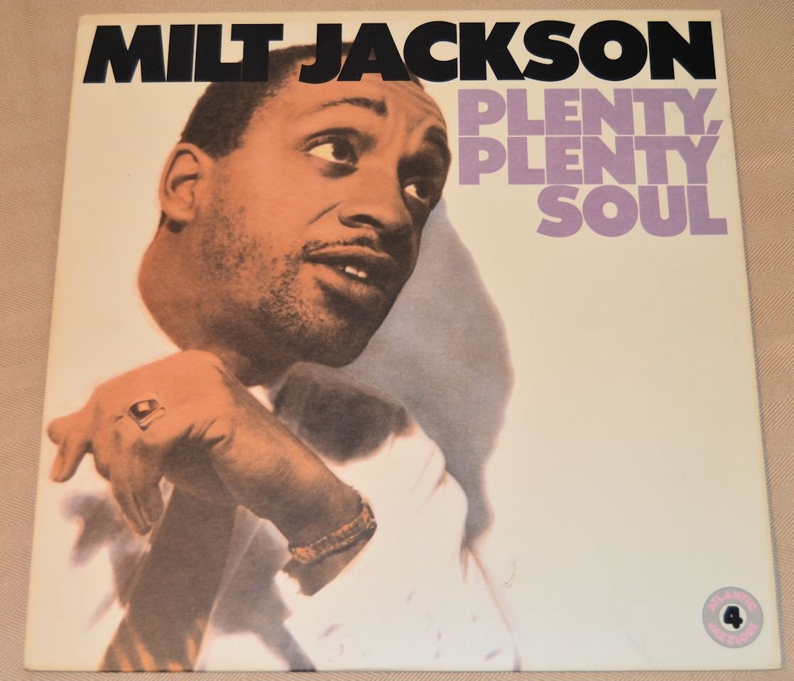 Jackson, Milt - Plenty, Plenty Soul