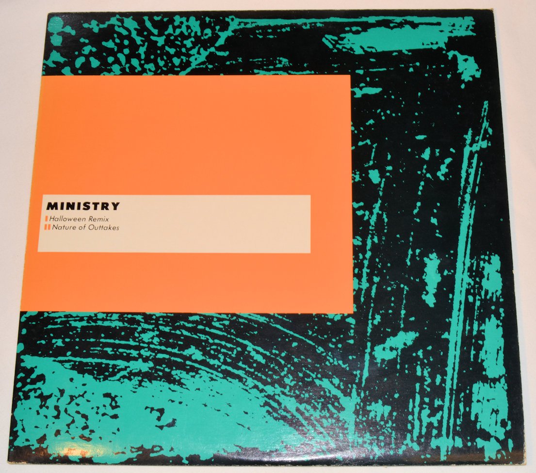Ministry - Halloween Remix / Nature Of Outtakes